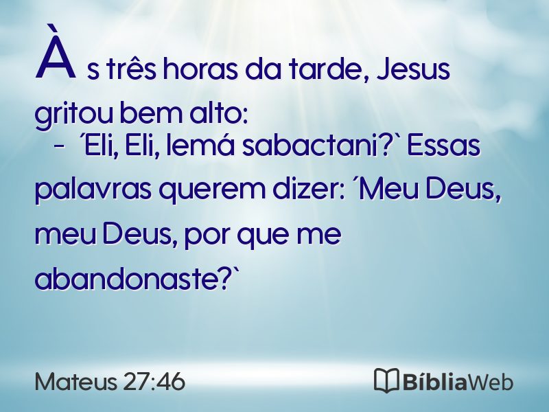 Mateus 27:46 em imagem para compartilhar
