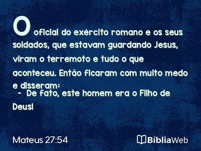 Mateus 27:54 em imagem para compartilhar