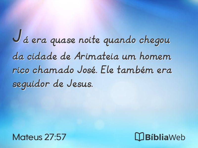 Mateus 27:57 em imagem para compartilhar
