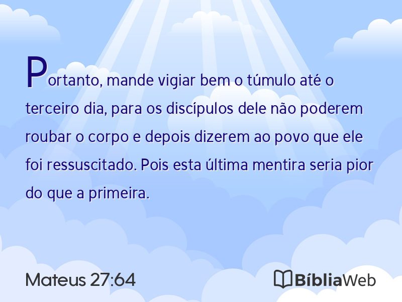 Mateus 27:64 em imagem para compartilhar