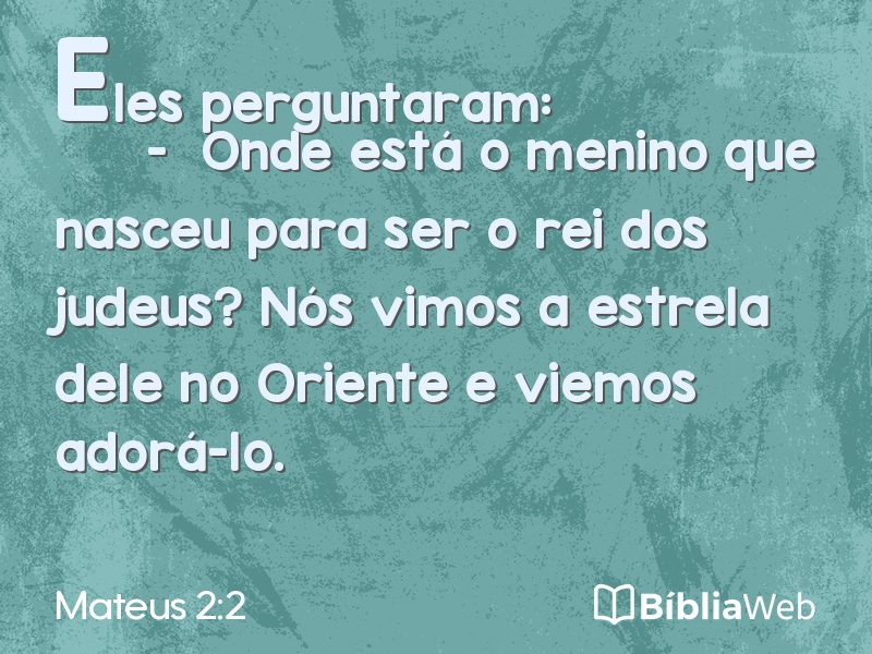Mateus 2:2 em imagem para compartilhar