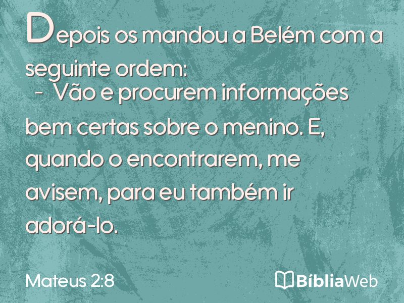Mateus 2:8 em imagem para compartilhar