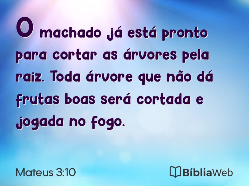 Mateus 3:10 em imagem para compartilhar