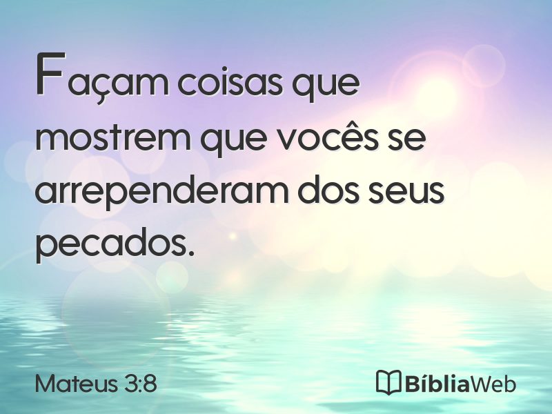 Mateus 3:8 em imagem para compartilhar
