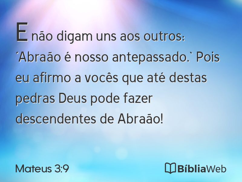 Mateus 3:9 em imagem para compartilhar