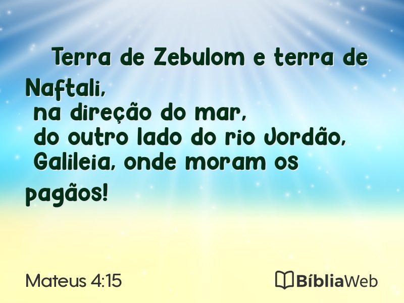 Mateus 4:15 em imagem para compartilhar