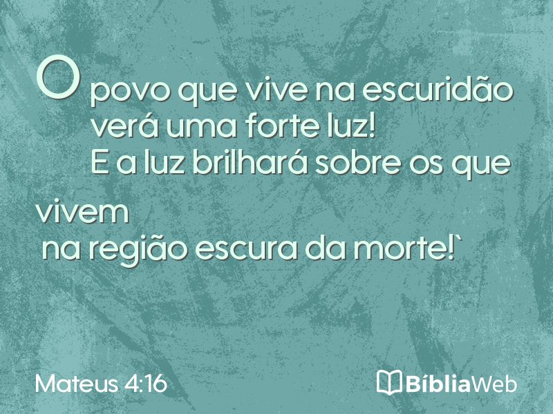 Mateus 4:16 em imagem para compartilhar