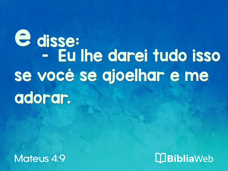 Mateus 4:9 em imagem para compartilhar
