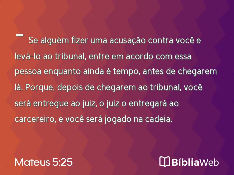 Mateus 5:25 em imagem para compartilhar