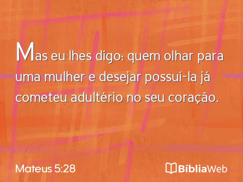Mateus 5:28 em imagem para compartilhar