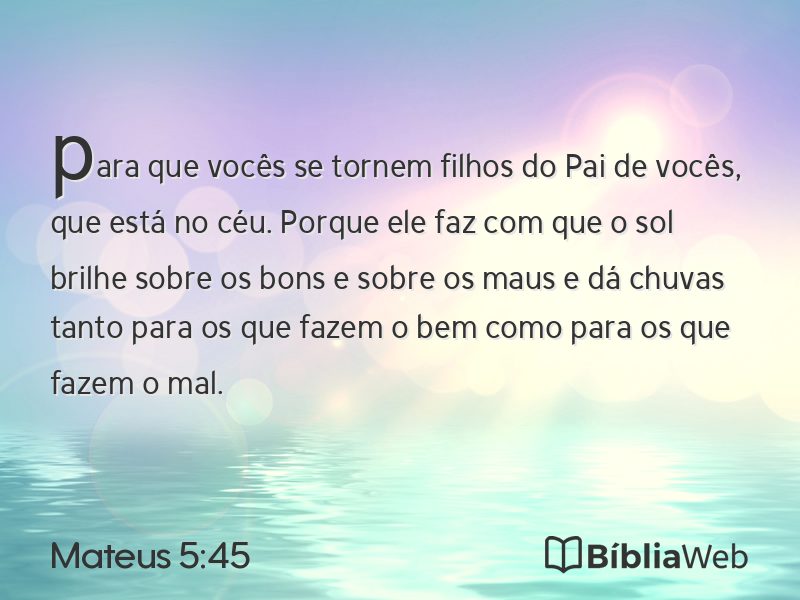 Mateus 5:45 em imagem para compartilhar