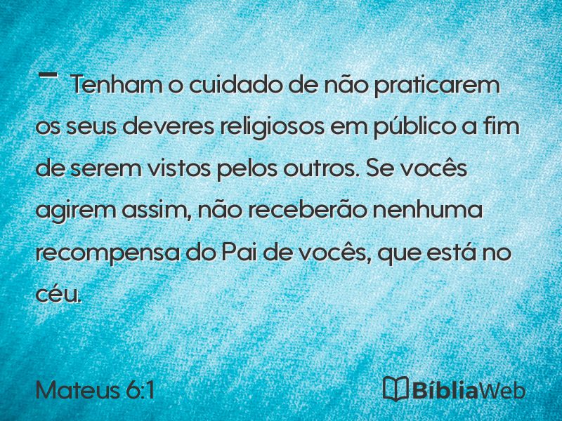 Mateus 6:1 em imagem para compartilhar