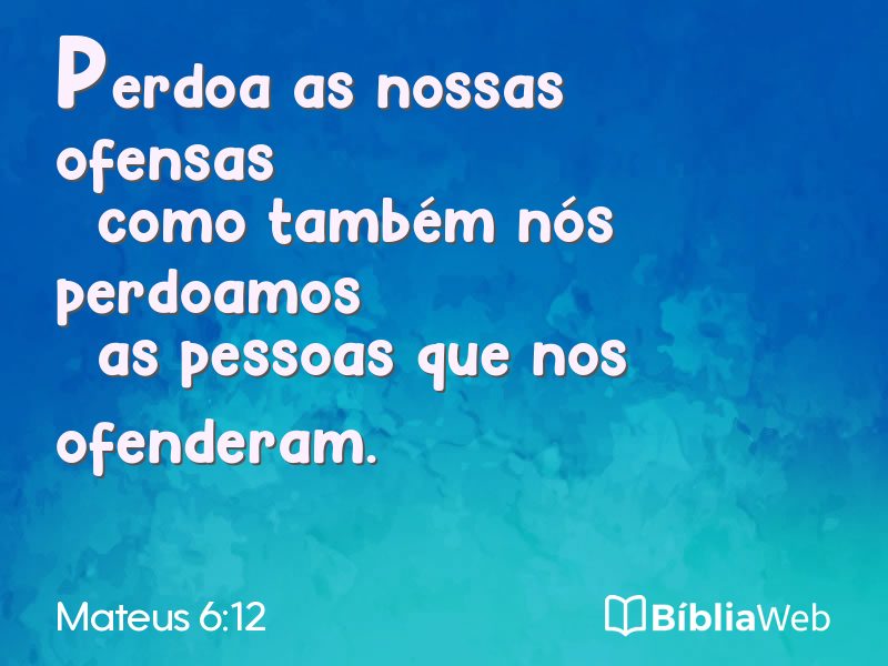 Mateus 6:12 em imagem para compartilhar