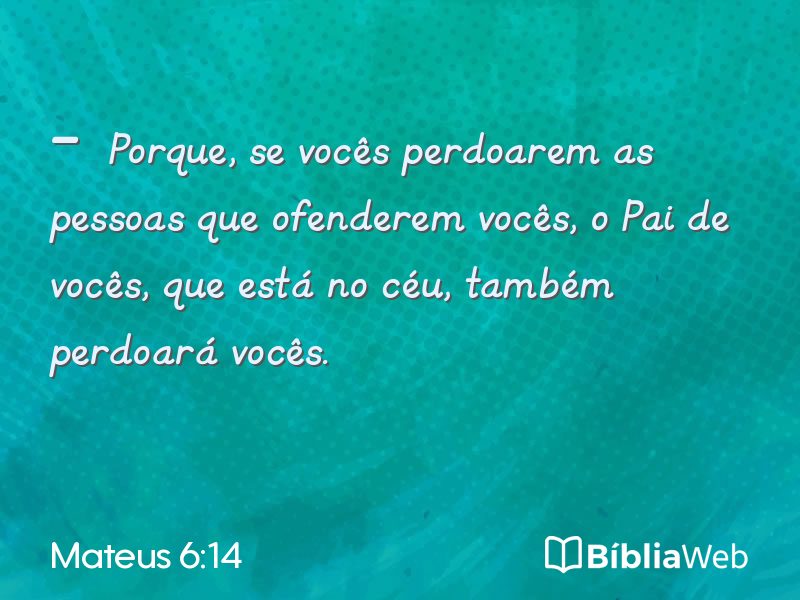 Mateus 6:14 em imagem para compartilhar