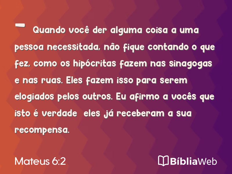 Mateus 6:2 em imagem para compartilhar