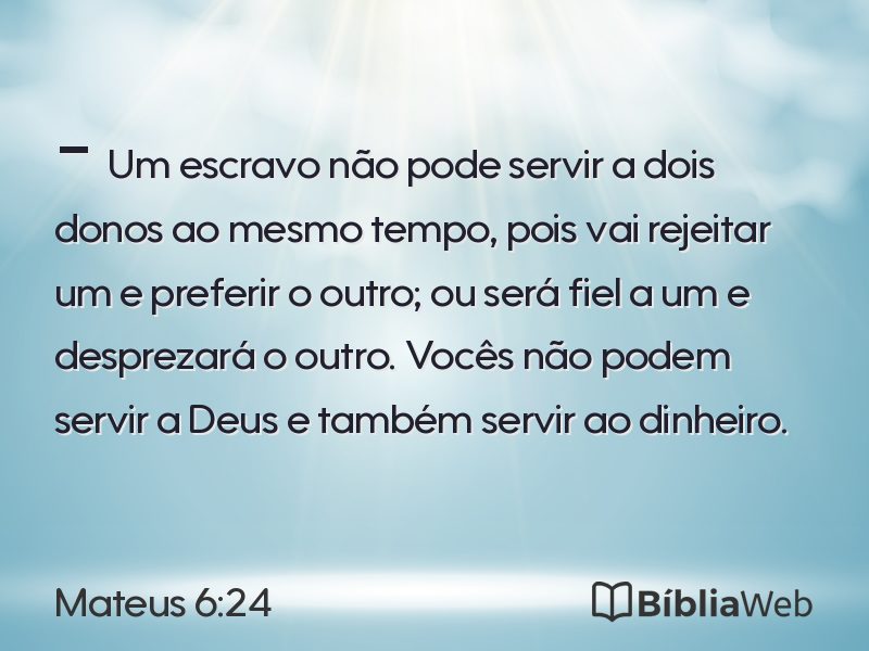 Mateus 6:24 em imagem para compartilhar