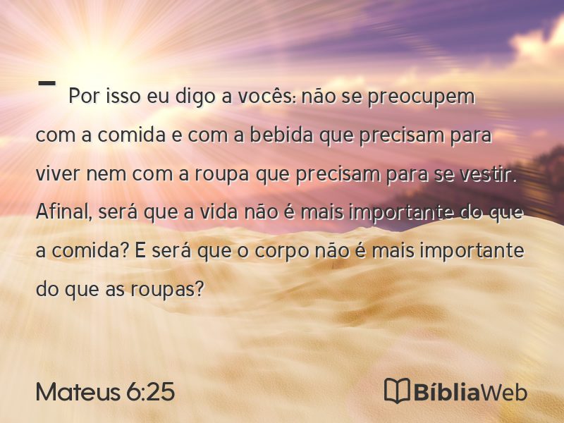 Mateus 6:25 em imagem para compartilhar