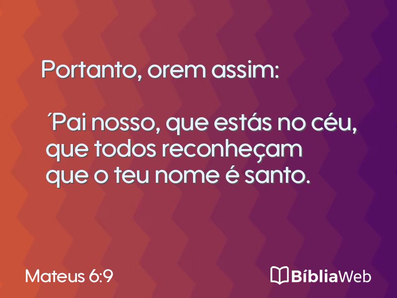 Mateus 6:9 em imagem para compartilhar