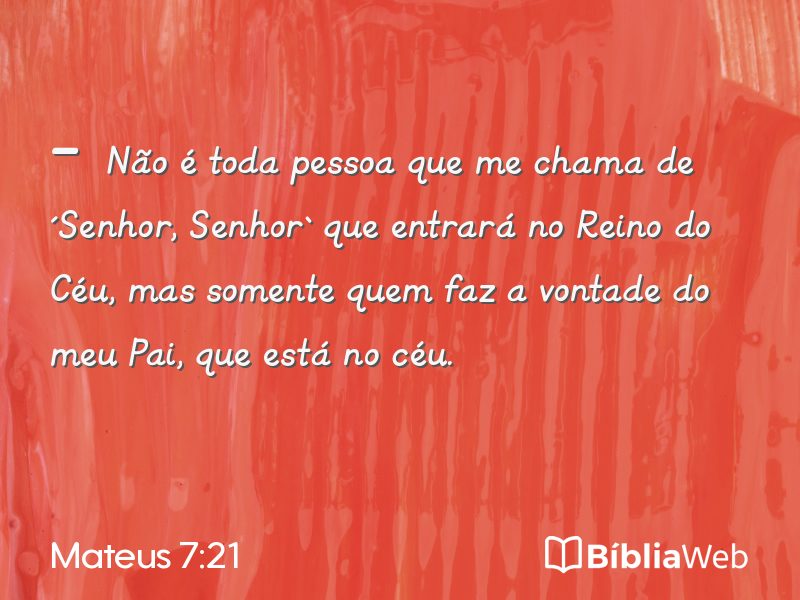 Mateus 7:21 em imagem para compartilhar