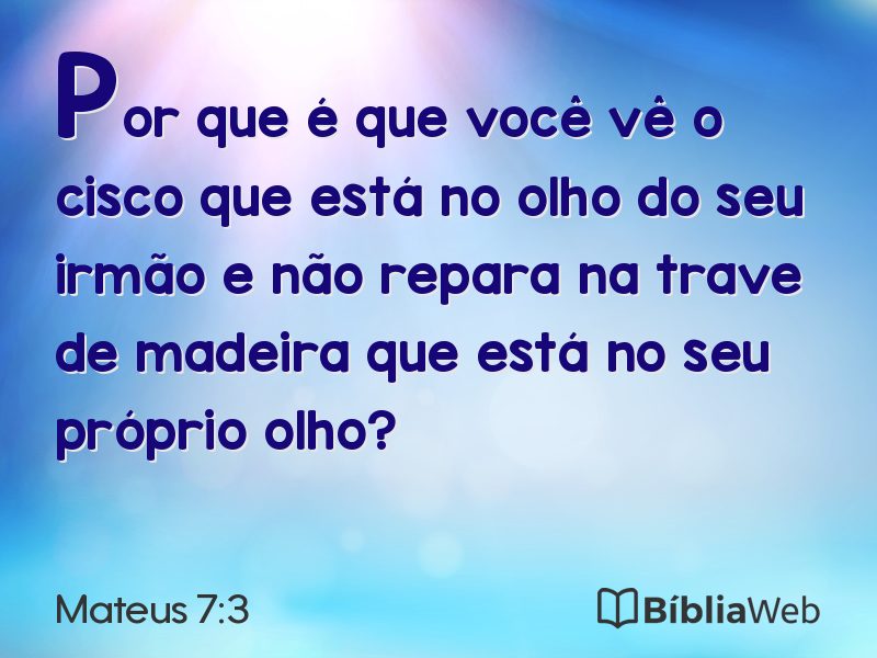 Mateus 7:3 em imagem para compartilhar
