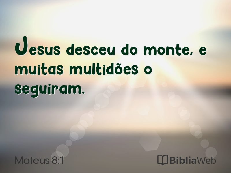 Mateus 8:1 em imagem para compartilhar