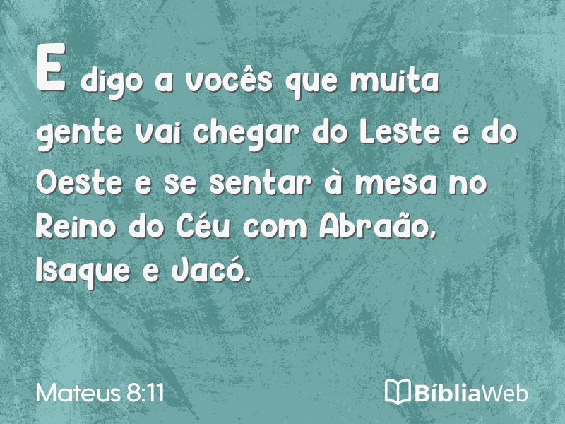 Mateus 8:11 em imagem para compartilhar