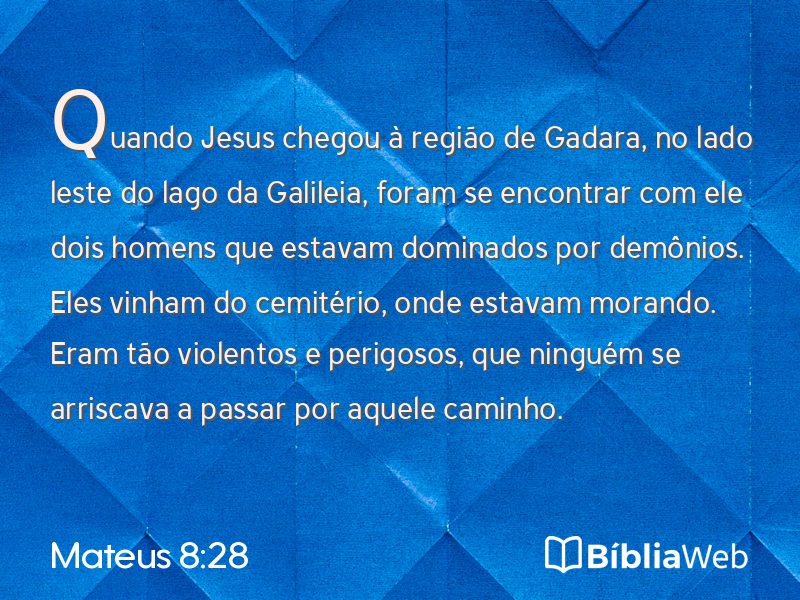 Mateus 8:28 em imagem para compartilhar