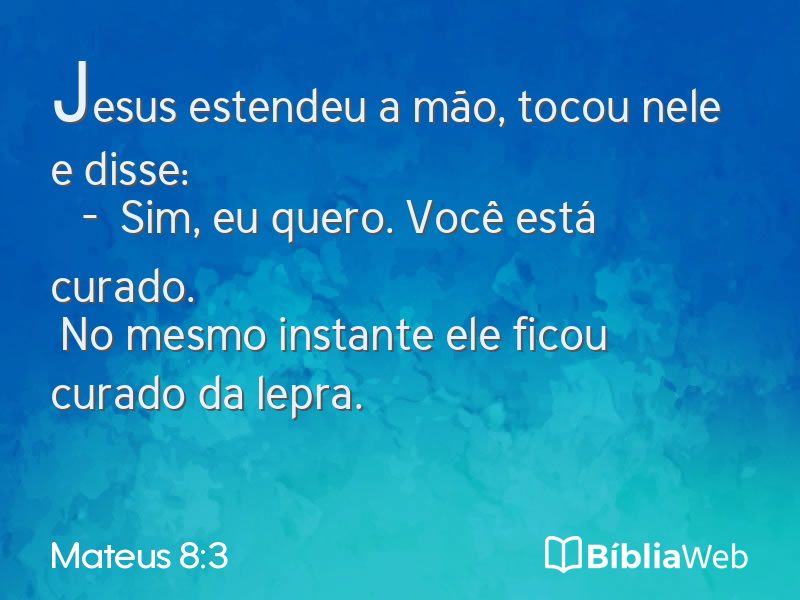 Mateus 8:3 em imagem para compartilhar