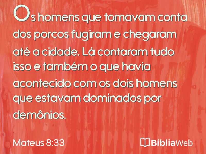 Mateus 8:33 em imagem para compartilhar