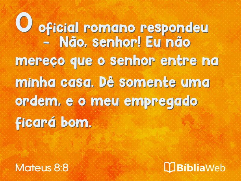 Mateus 8:8 em imagem para compartilhar