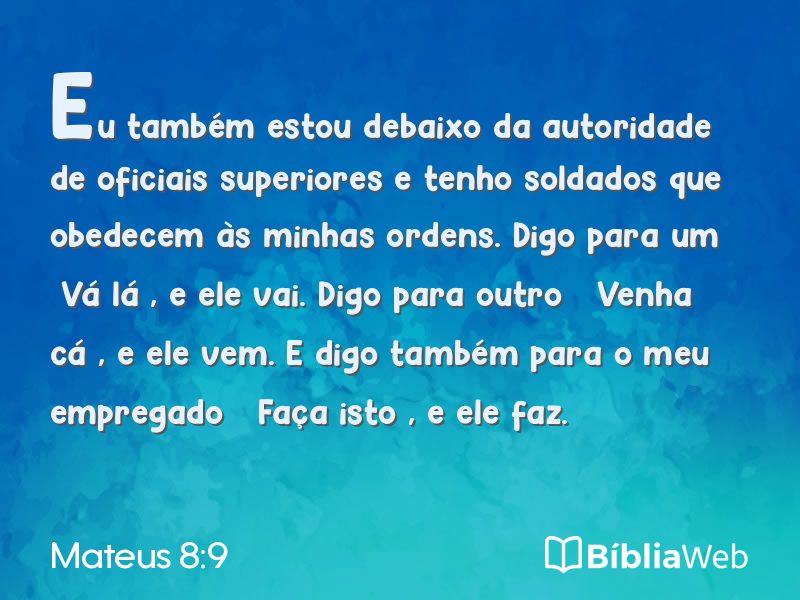 Mateus 8:9 em imagem para compartilhar