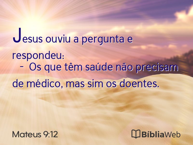Mateus 9:12 em imagem para compartilhar