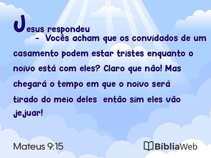 Mateus 9:15 em imagem para compartilhar