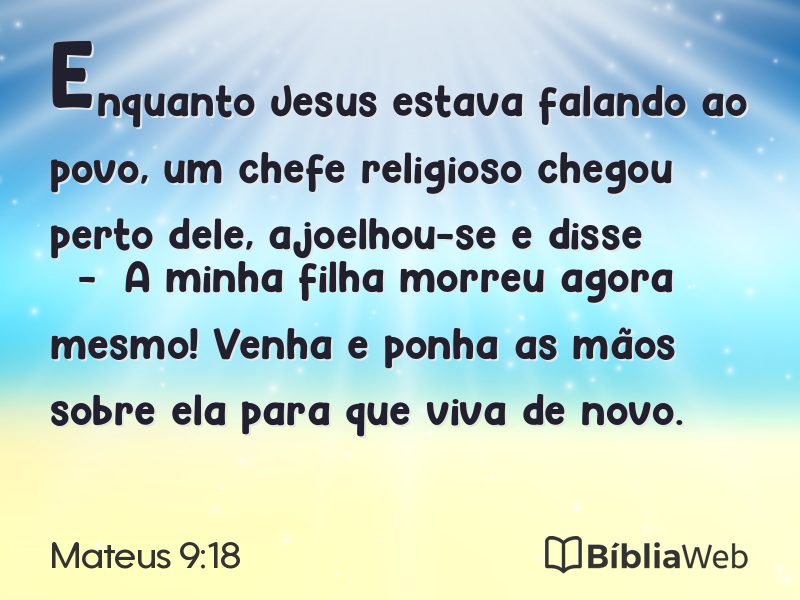 Mateus 9:18 em imagem para compartilhar