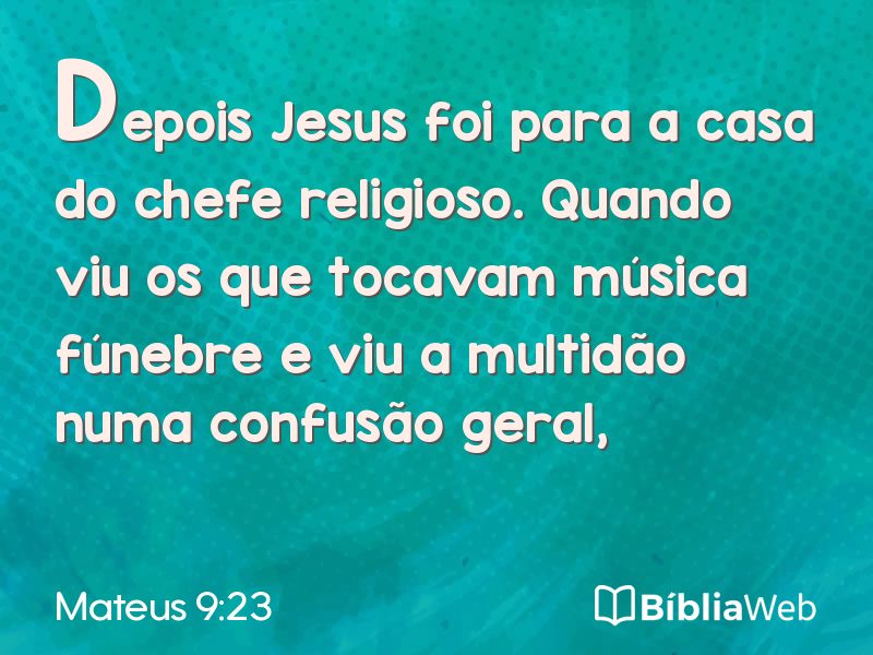 Mateus 9:23 em imagem para compartilhar