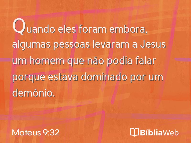 Mateus 9:32 em imagem para compartilhar
