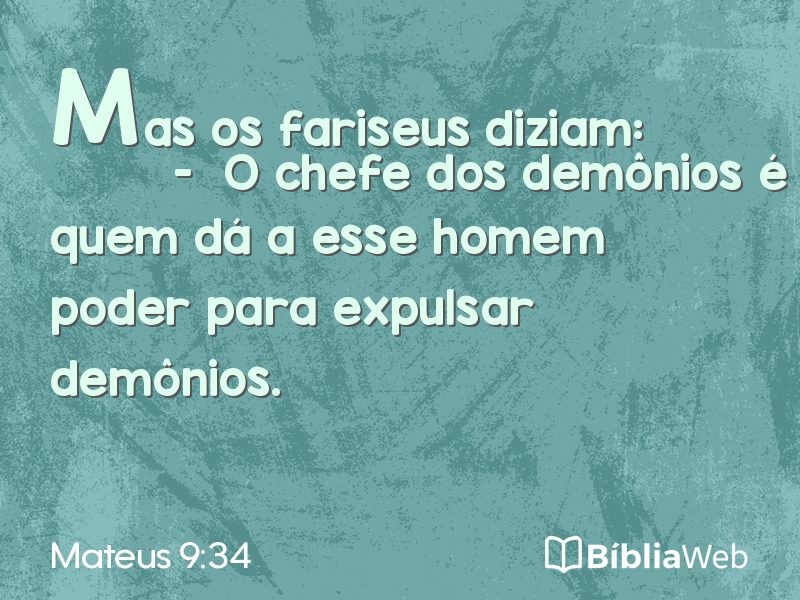 Mateus 9:34 em imagem para compartilhar