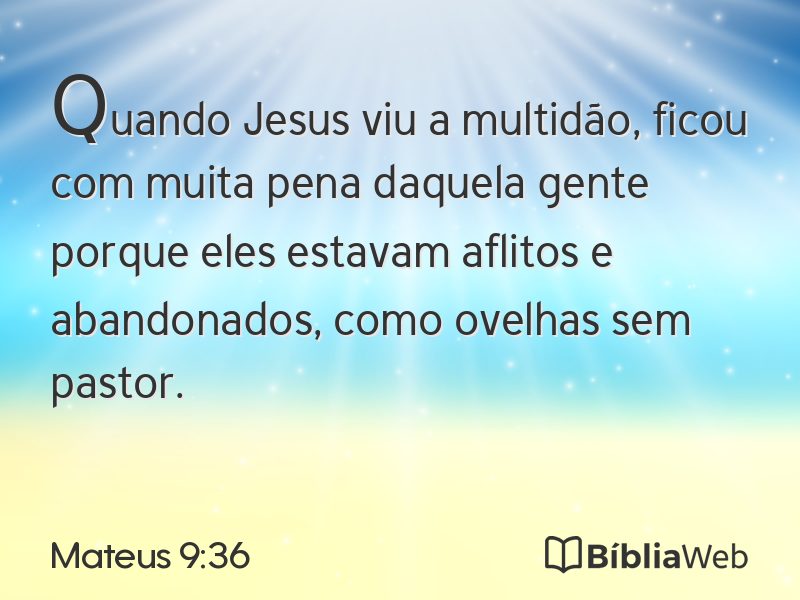 Mateus 9:36 em imagem para compartilhar