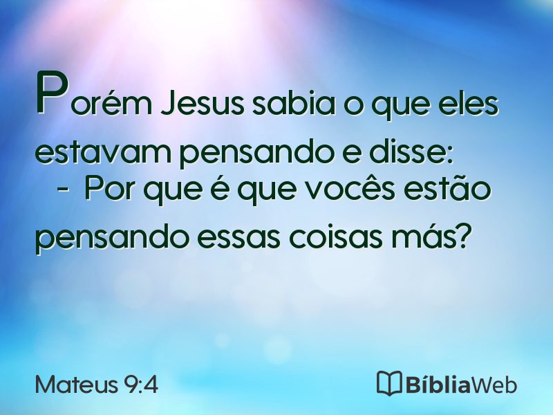 Mateus 9:4 em imagem para compartilhar