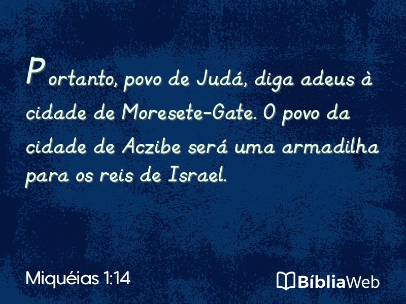 Miquéias 1:14 em imagem para compartilhar