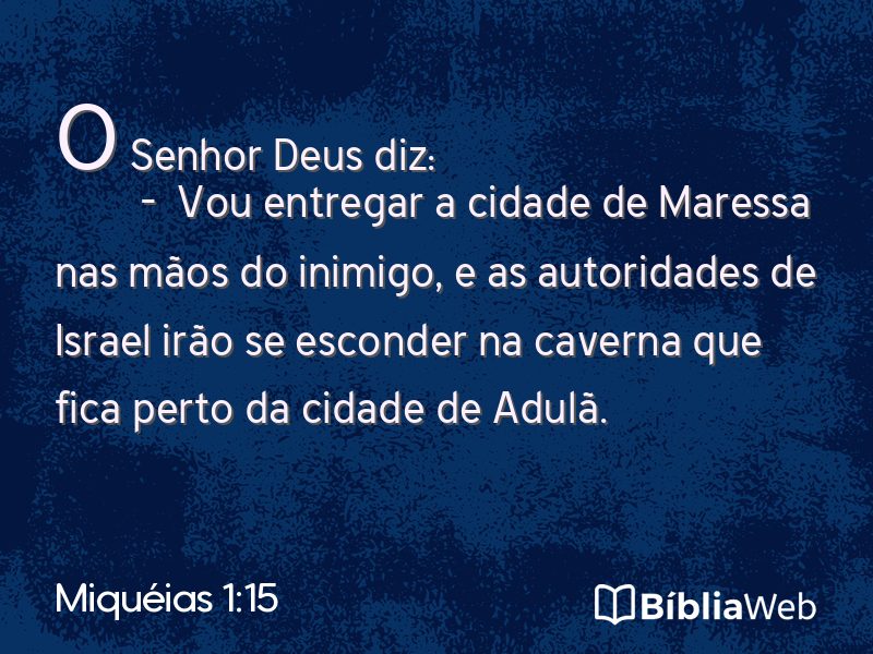 Miquéias 1:15 em imagem para compartilhar