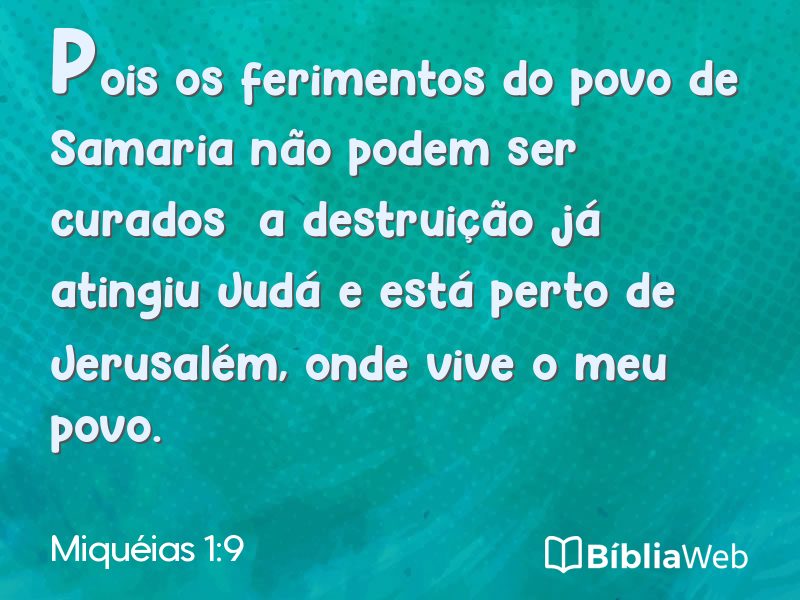 Miquéias 1:9 em imagem para compartilhar