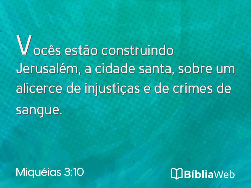 Miquéias 3:10 em imagem para compartilhar