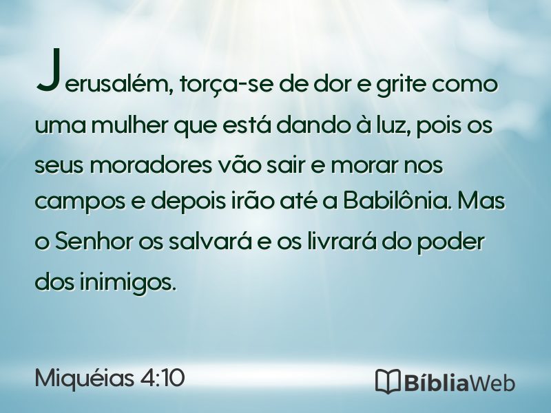 Miquéias 4:10 em imagem para compartilhar