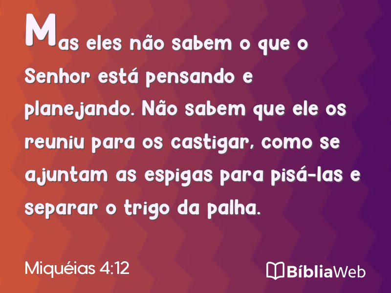 Miquéias 4:12 em imagem para compartilhar