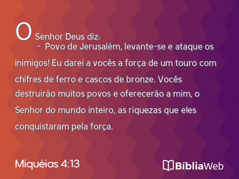 Miquéias 4:13 em imagem para compartilhar