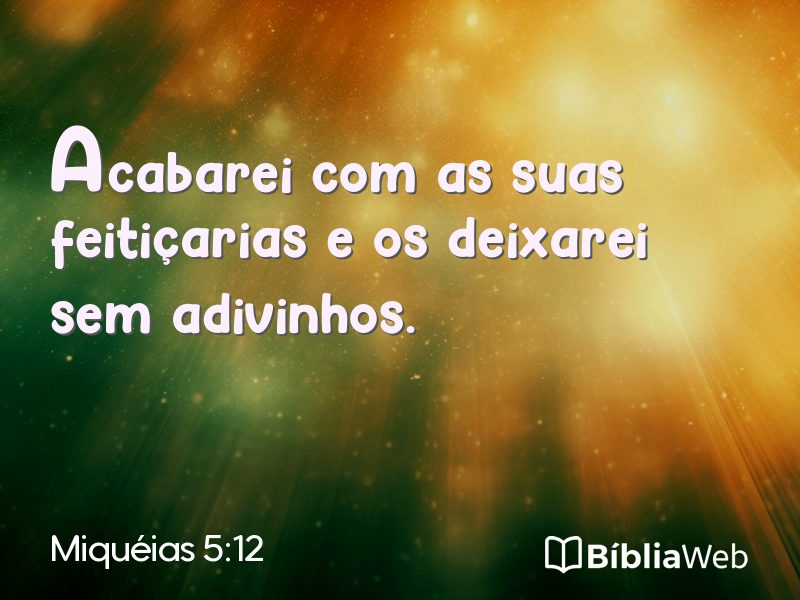 Miquéias 5:12 em imagem para compartilhar