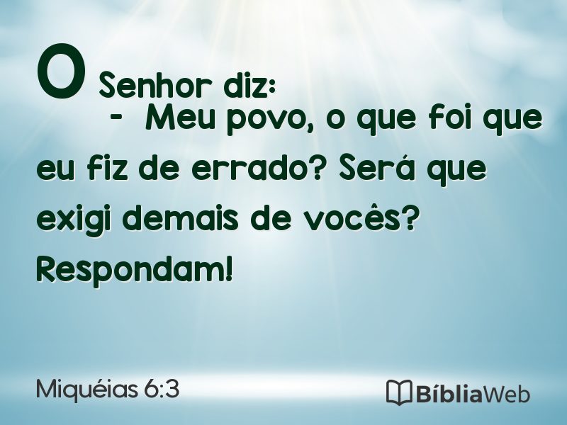 Miquéias 6:3 em imagem para compartilhar