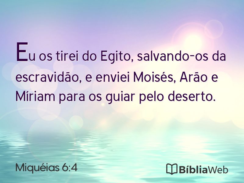 Miquéias 6:4 em imagem para compartilhar