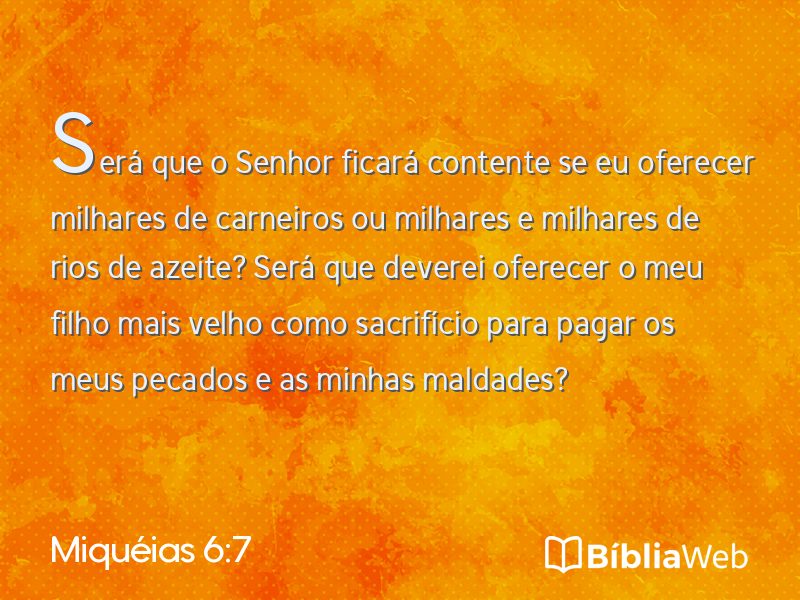 Miquéias 6:7 em imagem para compartilhar